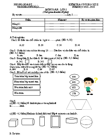 Kiểm tra cuối học kì 2 Toán Lớp 2 (Sách Cánh diều) - Năm học 2021-2022 (Có ma trận và đáp án)