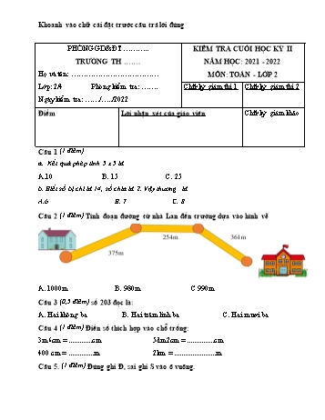 Kiểm tra cuối học kì 2 Toán Lớp 2 (Sách Cánh diều) - Năm học 2021-2022 - Trường Tiểu học Nguyễn Viết Xuân (Có đáp án)