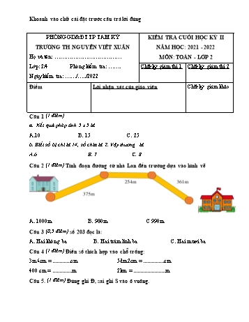 Kiểm tra cuối học kì 2 Toán Lớp 2 (Sách Kết nối tri thức) - Năm học 2021-2022 - Trường Tiểu học Nguyễn Viết Xuân (Có hướng dẫn chấm)