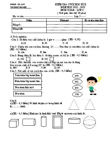 Kiểm tra cuối học kì 2 môn Toán Lớp 2 (Sách Cánh diều) - Năm học 2021-2022 (Có ma trận)