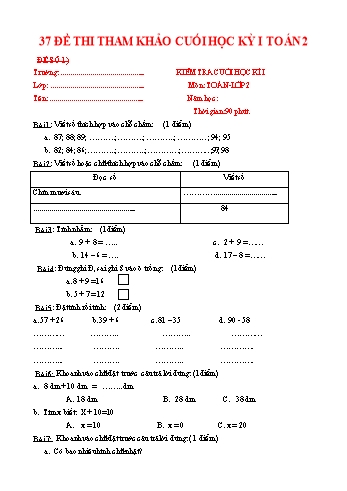 Tổng hợp 37 đề thi tham khảo cuối học kỳ I môn Toán Lớp 2 (Có đáp án)