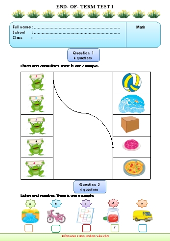 Đề thi học kì 1 môn Tiếng Anh Lớp 2 - Đề 8 - Hoàng Văn Vân (Có file nghe + đáp án)