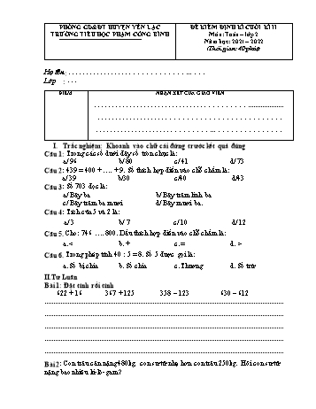 Đề kiểm tra định kì cuối kì II môn Toán Lớp 2 - Năm học 2021-2022 - Trường Tiểu học Phạm Công Bình (Có đáp án)