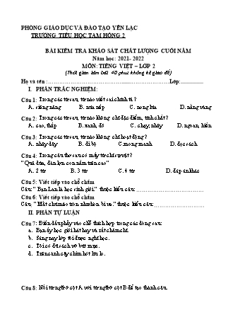 Đề kiểm tra khảo sát chất lượng cuối năm môn Tiếng Việt Lớp 2 - Năm học 2021-2022 - Trường Tiểu học Tam Hồng 2